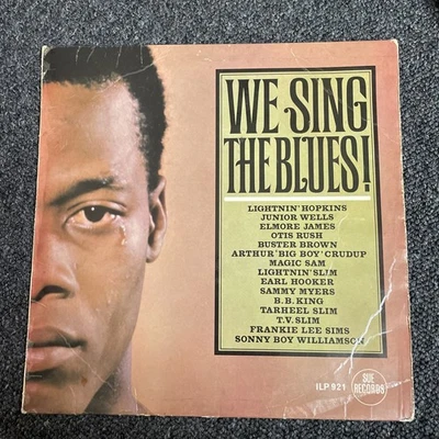 WE SING THE BLUES 1965 UK BLUES 12" COMPILATION LP vinyl - SUE RECORDS ILP 921 - Image 1 of 4