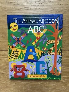 The Animals Kingdom ABC by Suzanne Velk 1st Edition 1992 Hardcover RARE - Picture 1 of 12