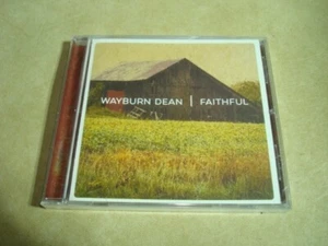 FAITHFUL by WAYBURN DEAN, Brand New CD, 2020 Wayjade Music - Picture 1 of 2
