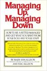 Mary Ann Allison - Managing Up, Managing Down - 1984 - Broch&#233;