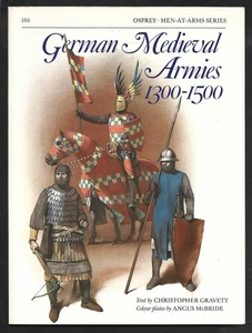 MEN-AT-ARMS . 166 . DEUTSCHES MITTELALTER ARMEE 1300 - 1500 - Bild 1 von 1