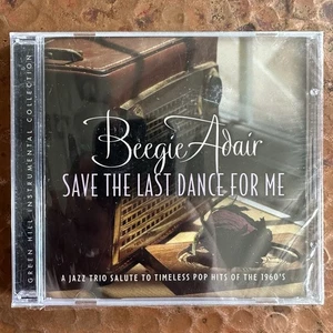 Beegie Adair Save the Last Dance for.. (CD) - Bild 1 von 2