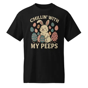 Peeps Easter Chillin' With My Peeps T-Shirt Bunny Eggs Spring Unisex T-shirt - Picture 1 of 33