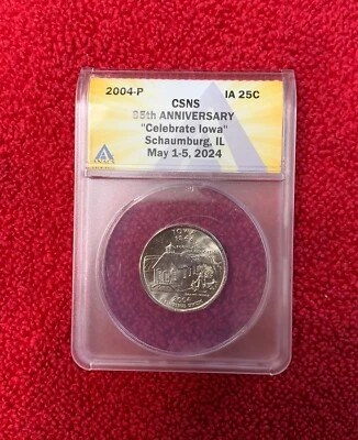 2024 CSNS 85th Anniversary Schaumburg, IL 2004-P Iowa Quarter Sample ANACS - Image 1 of 3