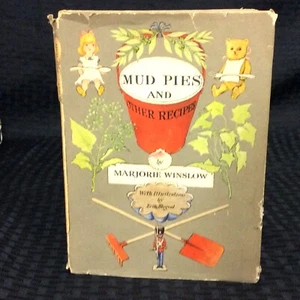 Mud Pies And Other Recipes Marjorie Winslow 1961 1st Edition 1st Printing HC/DJ - Picture 1 of 9