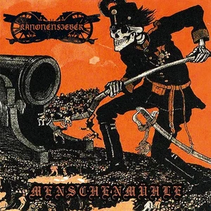 KANONENFIEBER - menschenmühle CD - Bild 1 von 1