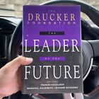 THE LEADER OF THE FUTURE THE DRUCKER FOUNDATION BY FRANCES HESSELBEIN FREE POST