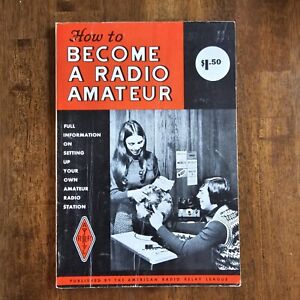 How To Become A Radio Amateur ARRL Book, Vintage 1974, Ham Radio,