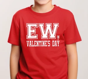 Funny anti-Valentines T-Shirt – “EW, VALENTINE’S DAY” Youth & Adult Unisex sizes - Picture 1 of 6