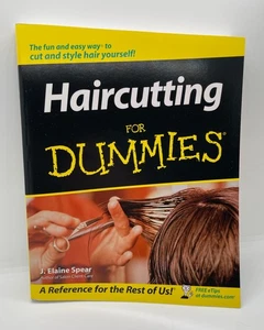 Haircutting for Dummies by J. Elaine Spear (2002, Trade Paperback) - Foto 1 di 3
