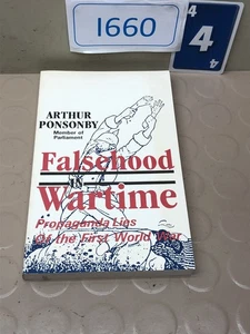 Falsehood in Wartime: Propaganda Lies of the First World War - Picture 1 of 3
