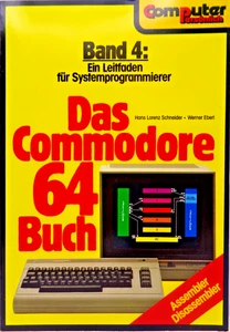 COMMODORE 64/128 -- DAS COMMODORE 64 BUCH BAND 4: SYSTEMPROGRAMM.(M&T-BUCH) #1DE - Picture 1 of 10