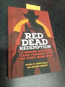 Red Dead Redemption: History, Myth, and Violence in the Video Game West (The - Picture 1 of 1