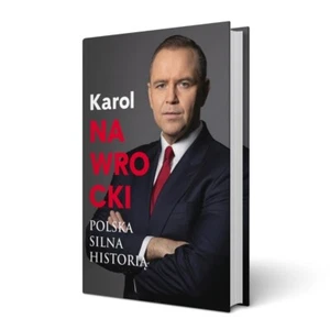POLSKA SILNA HISTORIĄ KAROL NAWROCKI - Zdjęcie 1 z 1