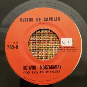OCTAVIO NORZAGARAY - Ojitos De Capulin / Mexican Latin Ranchera 45 (157) - Picture 1 of 2