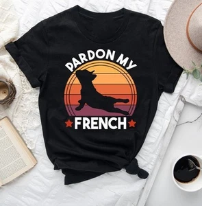 Pardon My French Shirt, Funny French Bulldog Shirt, Frenchie Dog Lover Shirt,... - Picture 1 of 20