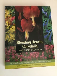 Bleeding Hearts, Corydalis, and Their Relatives, New, by Tebbitt et.al. - Imagen 1 de 3