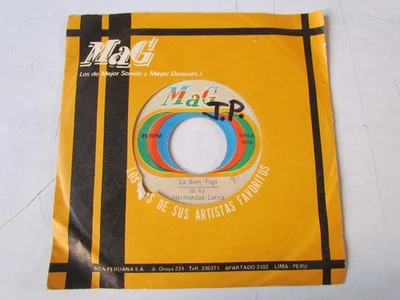 HERMANDAD LATINA «LA BIEN PAGA/VIRGEN DE  » 7″ KILLER SALSA GUAGUANCO PERU HEAR - Image 1 of 3