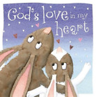 Thomas Nelson God's Love In My Heart (Board Book)