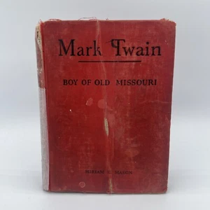 Mark Twain: Boy of Old Missouri by Miriam E Mason (1942, Hardcover) - Bild 1 von 9