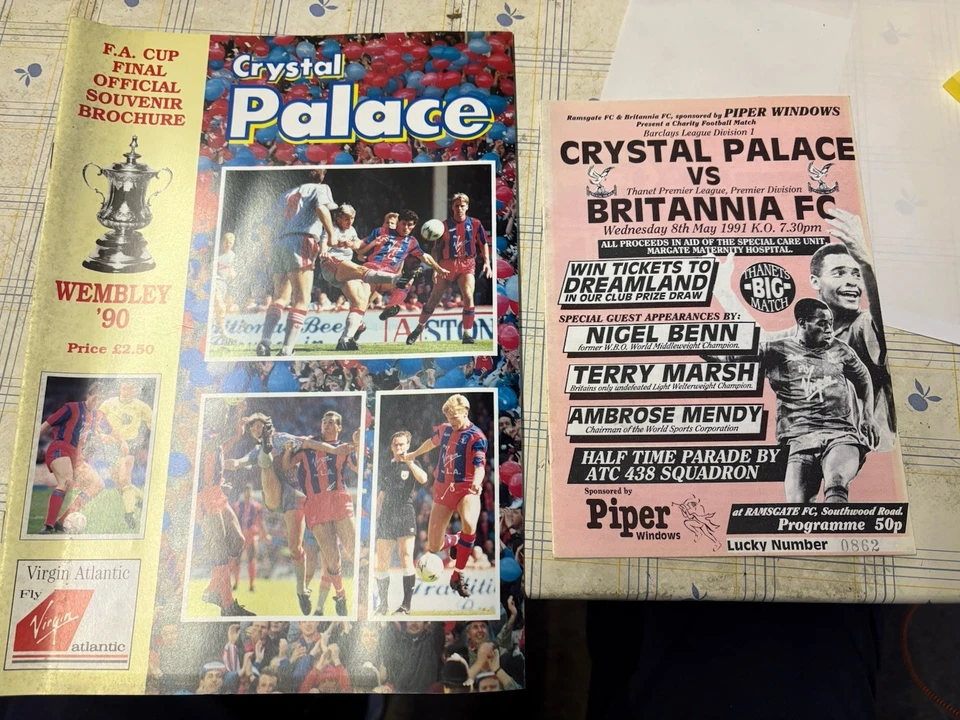 Crystal Palace 1990 Cup Final Brochure And Away Friendly v Britannia 1991 - Image 1 of 1