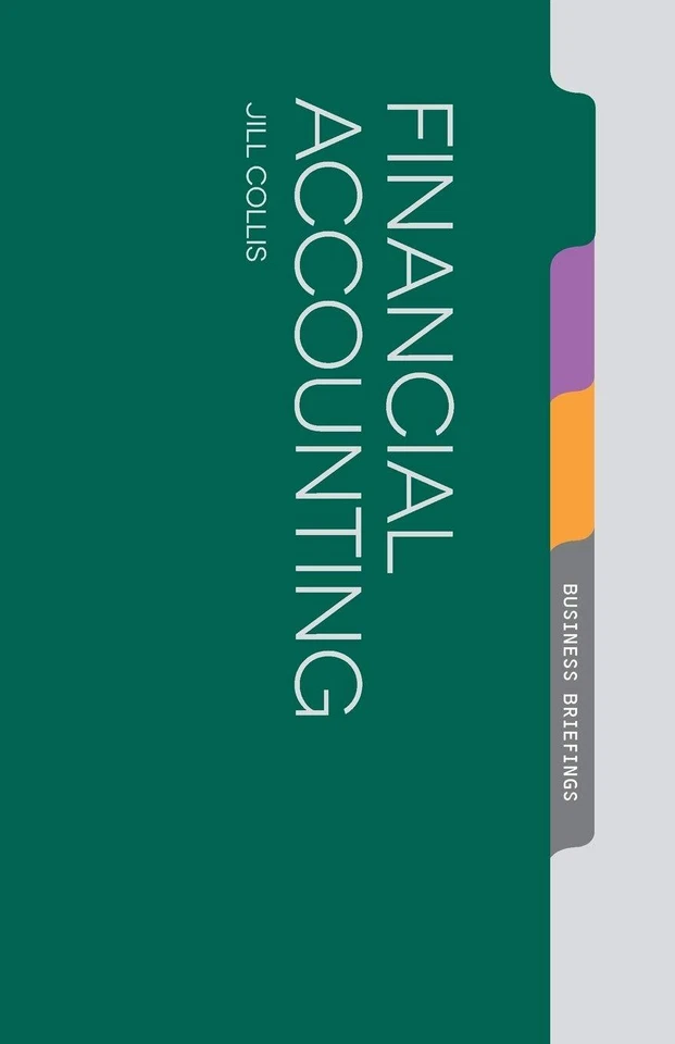 Financial Accounting 1 (Macmillan Business Briefing) - Jill Collis - PBK - New - Image 1 of 1