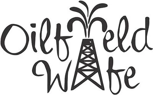 2 (PCS) Oilfield Wife Stickers Decals 20 Colors To Choose From - Picture 1 of 3