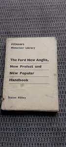 The Ford New Anglia, Popular & Prefect Handbook - Pitman's Motorists Manual 1959 - Picture 1 of 1