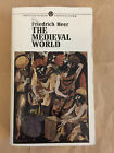 Fredrich Heer The Medieval World Mentor Books 1962