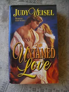 Judy Veisel - Untamed Love - 1999 - paperback - Picture 1 of 3