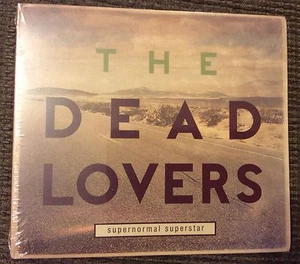THE DEAD LOVERS SUPERNORMAL SUPERSTAR CD NEW! Sealed 2014 Original Spy Satellite - Picture 1 of 2