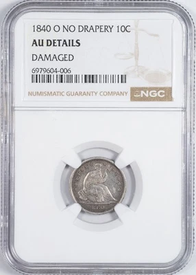 1840-O No Drapery NCG AU Details Seated Liberty Silver Dime KEY DATE! - Image 1 of 4