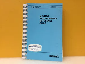 Tektronix 070-6338-00 2430A Programmers Reference Guide - Picture 1 of 1