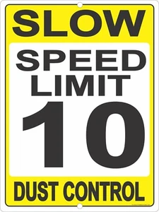 Señal de CONTROL DE POLVO señales de tráfico privadas lentas 10 MPH entrada tierra límite de velocidad - Imagen 1 de 3