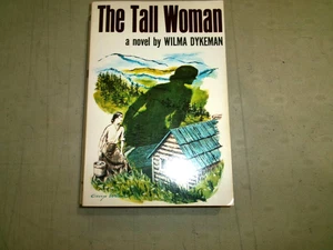 The Tall Woman by Wilma Dykeman (Trade Paperback) HH8238 - Imagen 1 de 1