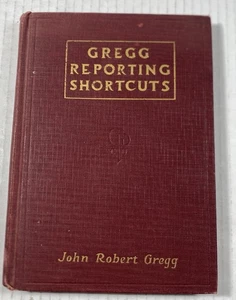 gregg reporting shortcuts book, by john robert gregg, 1922 Hardcover - Bild 1 von 16