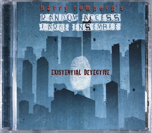 Existential Detective by Barry Romberg's Random Access Large Ensemble - New/Seal - Bild 1 von 2