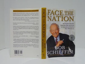 Face The Nation My Favorite Stories From The First 50 Years Bob Schieffer (2) - Picture 1 of 9