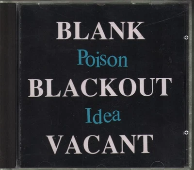 Poison Idea Blank, Blackout, Vacant CD UK Vinyl Lösung 1992 SOL33CD - Bild 1 von 3