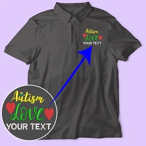 Personalised Custom Embroidered Your Text Polo Shirt Autism Love Be Kinds Gifts - Picture 1 of 18