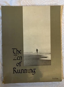 THE ZEN OF RUNNING  Fred Rohe 1978 7th Printing - Bild 1 von 10