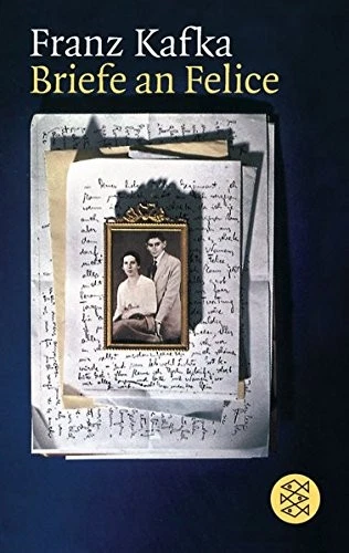 BRIEFE AN FELICE (GERMAN EDITION) By Franz Kafka *Excellent Condition* - Image 1 of 1