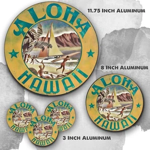 Aloha Surfing Hawaii Sailboat Design Reproduction Aluminum Circle Sign - Picture 1 of 4