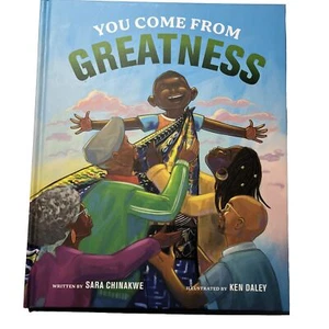 You Come from Greatness : A Celebration of Black History: a Picture Book by Sara - Picture 1 of 3