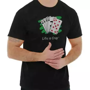 Life is Crap Poker Hand Funny Gambler Gift Womens or Mens Crewneck T Shirt Tee - Picture 1 of 11