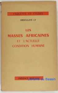 Les masses africaines et l'actuelle condition humaine Abdoulaye Ly 1956 - Imagen 1 de 3