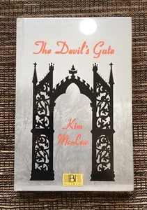 LIKE NEW SIGNED Edition 1999 The Devil's Gate by Kim McLew, Hardcover - Picture 1 of 6