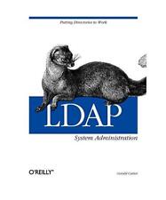 LDAP System Administration, Gerald Carter