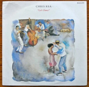 Chris Rea – Let’s Dance [Very Good+ Condition] (Magnet, MAG 299) [7” Vinyl] - Picture 1 of 3
