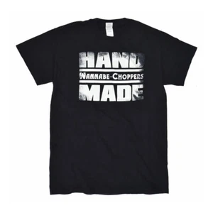 Wannabe Choppers ''Hand Made'' Black T-Shirt, M - Picture 1 of 1